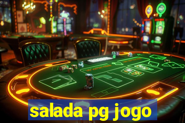 salada pg jogo
